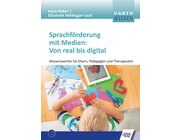 Sprachf�rderung mit Medien: Von real bis digital, Buch