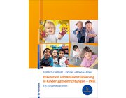 Pr�vention und Resilienzf�rderung in Kindertageseinrichtungen - PRiK