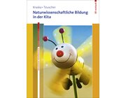 Naturwissenschaftliche Bildung in der Kita, Buch mit Online-Materialien. (nur solange der Vorrat reicht!)
