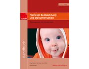 Fr�heste Beobachtung und Dokumentation, Buch, 0-3 Jahre