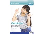 Geb�rden in der Sprach- und Kommunikationsf�rderung, Buch