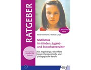 Ratgeber Mutismus im Kindes-, Jugend- und Erwachsenenalter, Buch