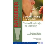 Schluckst�rung - und jetzt? Yutma Bozuklugu - ne yapmali?, Buch