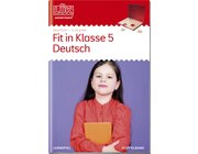 L�K Fit in Klasse 5 Deutsch Doppelband, Klasse 5