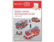 bambinoL�K Tat���, tataa, die Feuerwehr ist da, Heft, Kindergarten/Vorschule