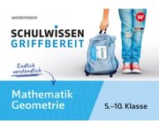Schulwissen griffbereit - Mathematik Geometrie, Heft, 5.-10. Klasse