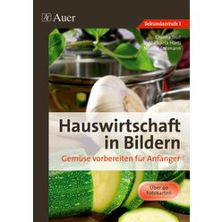 Hauswirtschaft in Bildern: Gem�se und Kartoffeln