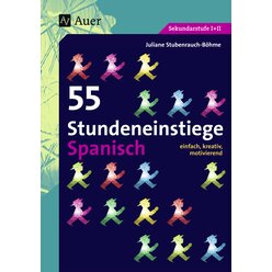 55 Stundeneinstiege Spanisch, Buch, 5. bis 13. Klasse