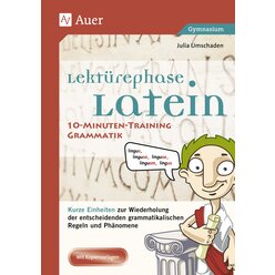 Lekt�rephase Latein: 10-Minuten-Training Grammatik