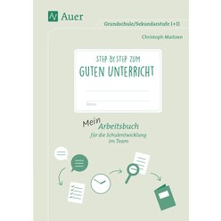 Step by step zum guten Unterricht