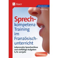 Sprechkompetenz-Training Franz�sisch Lernjahr 5/6