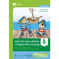 Ideen f�r einen aktiven und gesunden Ganztag