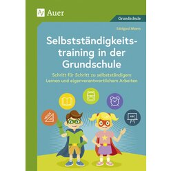 Selbstst�ndigkeitstraining in der Grundschule