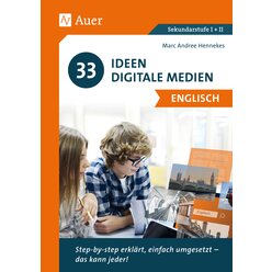 33 Ideen Digitale Medien Englisch, Buch, 5. bis 13. Klasse