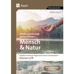 Ethik sch�lernah unterrichten Mensch und Natur
