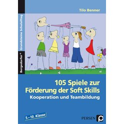 105 Spiele zur F�rderung der Soft Skills