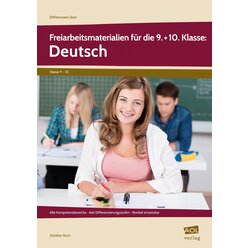 Freiarbeitsmaterialien f�r die 9.+10. Kl.: Deutsch