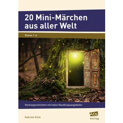 20 Mini-M�rchen aus aller Welt, 1.-4. Klasse