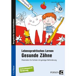 Lebenspraktisches Lernen: Gesunde Z�hne, Buch, 1. bis 6. Klasse