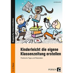 Kinderleicht die eigene Klassenzeitung erstellen, Buch, 3. und 4. Klasse
