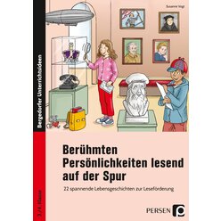 Ber�hmten Pers�nlichkeiten lesend auf der Spur, Buch, 3. und 4. Klasse