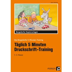 T�glich 5 Minuten Druckschrift-Training, Kopiervorlagen, 1. und 2. Klasse
