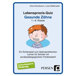 Lebenspraxis-Quiz: Gesunde Z�hne, 1. bis 6. Klasse