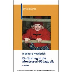 Einf�hrung in die Montessori-P�dagogik.