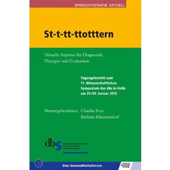 St-t-tt-ttotttern - Aktuelle Impulse f�r Diagnostik, Therapie und Evaluation, Buch inkl. DVD