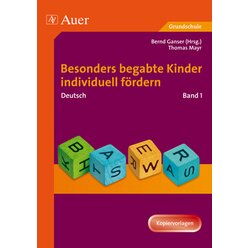 Begabte Kinder individuell f�rdern, Deutsch Band 1