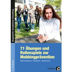 71 �bungen und Rollenspiele zur Mobbingpr�vention, Buch, 5.-10. Klasse