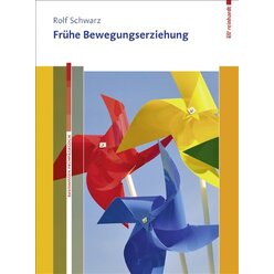 Fr�he Bewegungserziehung, Buch. 0-6 Jahre (nur solange der Vorrat reicht!)
