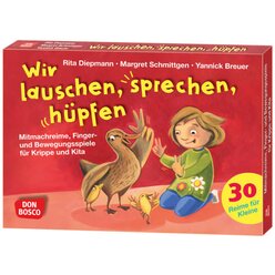 Wir lauschen, sprechen, h�pfen, Bewegungsspiele mit Sprachf�rderung, 1-4 Jahre
