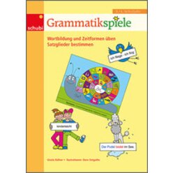 Grammatikspiele 3/4, Wortbildung und Zeitformen �ben - Satzglieder bestimmen