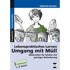 Lebenspraktisches Lernen: Umgang mit M�ll, Buch, 5.-8. Klasse