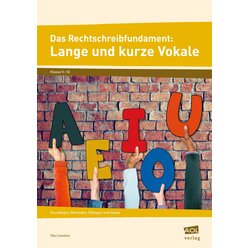 Das Rechtschreibfundament: Lange und kurze Vokale, Brosch�re, 5.-10. Klasse