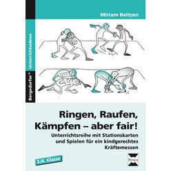 Ringen, Raufen, K�mpfen - aber fair!, Buch, 3.-4. Klasse