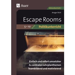 Escape-Rooms f�r den Politikunterricht 5-10