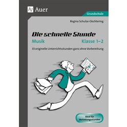 Die schnelle Stunde Musik Klasse 1-2