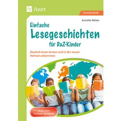 Einfache Lesegeschichten f�r DaZ-Kinder