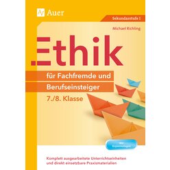 Ethik f�r Fachfremde und Berufseinsteiger 7-8