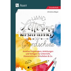 Handlettering im Kunstunterricht der Grundschule
