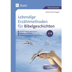 Lebendige Erz�hlmethoden f�r Bibelgeschichten 5-6