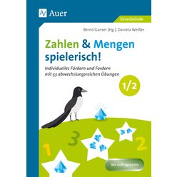 Zahlen und Mengen spielerisch! - Klasse 1/2