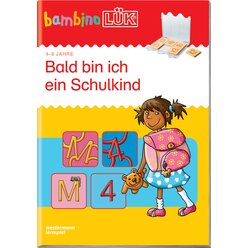 bambinoL�K Bald bin ich ein Schulkind 1, 4-6 Jahre