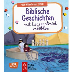 Biblische Geschichten mit Legematerial erz�hlen, Buch, ab 4 Jahre