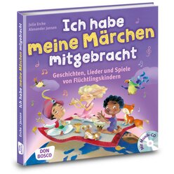 Ich habe meine M�rchen mitgebracht, Buch inkl. CD, 4-8 Jahre