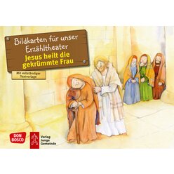 Kamishibai Bildkartenset - Jesus heilt die gekr�mmte Frau, 3 bis 8 Jahre