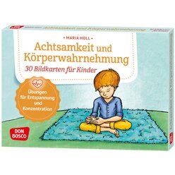 Achtsamkeit und K�rperwahrnehmung. 30 Bildkarten f�r Kinder ab 5 Jahre