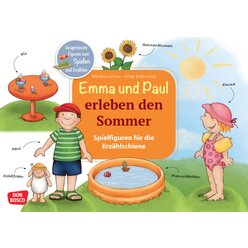 Emma und Paul erleben den Sommer. Spielfiguren f�r die Erz�hlschiene, 1-5 Jahre